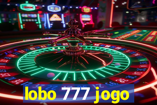 lobo 777 jogo